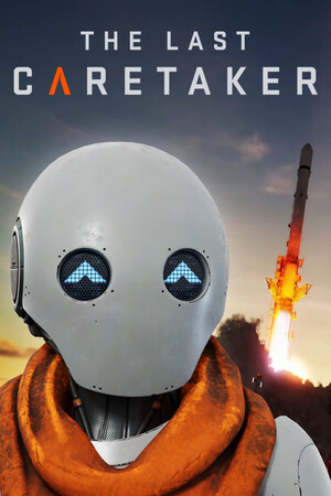 The Last Caretaker: l’ultima speranza per la specie umana